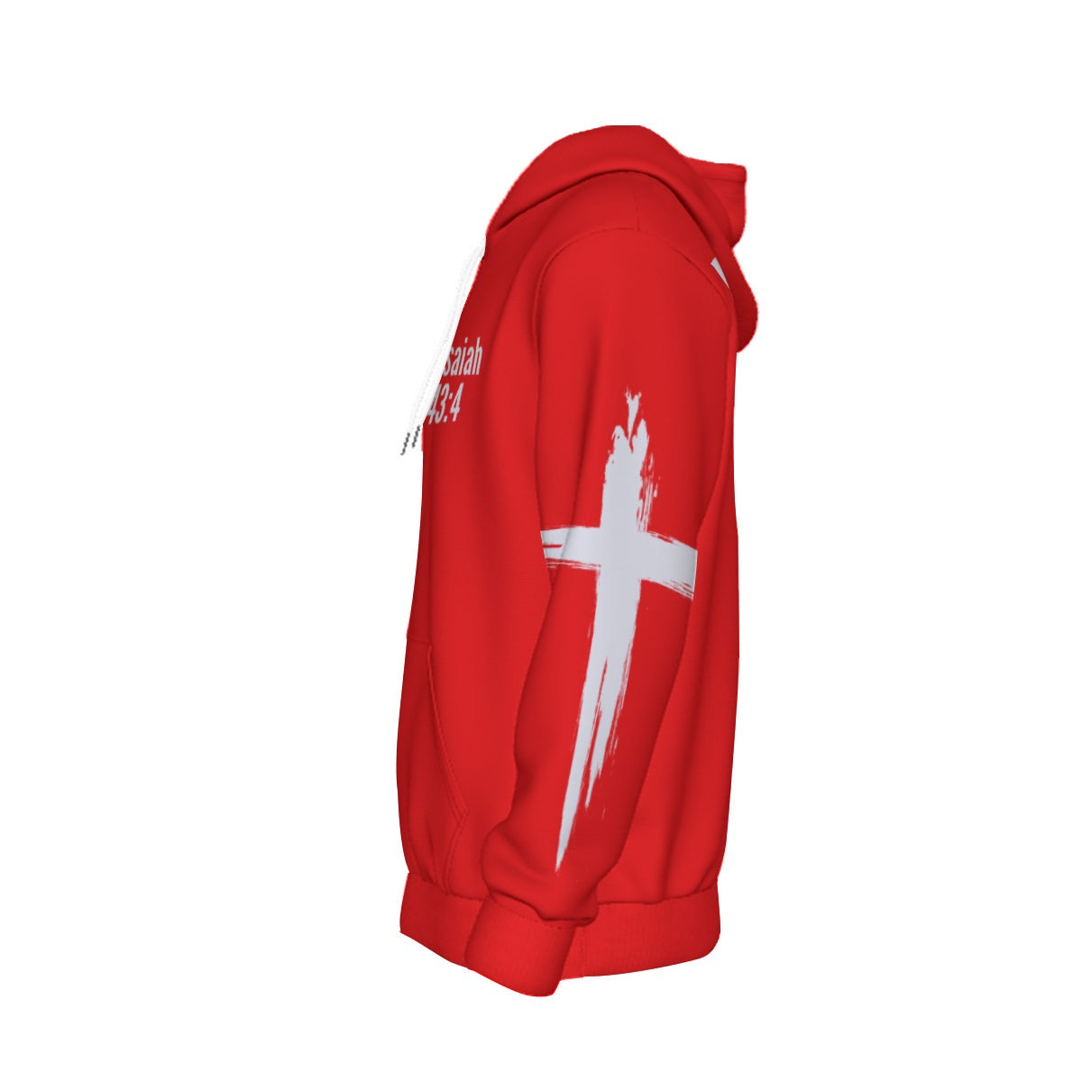 LOVED ISAIAH 43:4 Thicken Pullover Hoodie