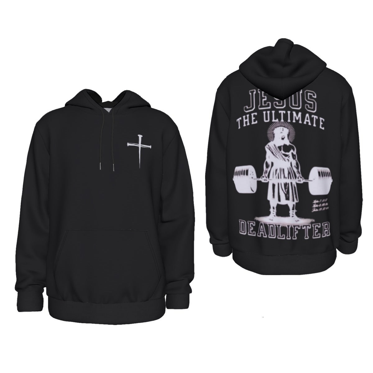 JESUS THE ULTIMATE DEADLIFTER Pullover Hoodie