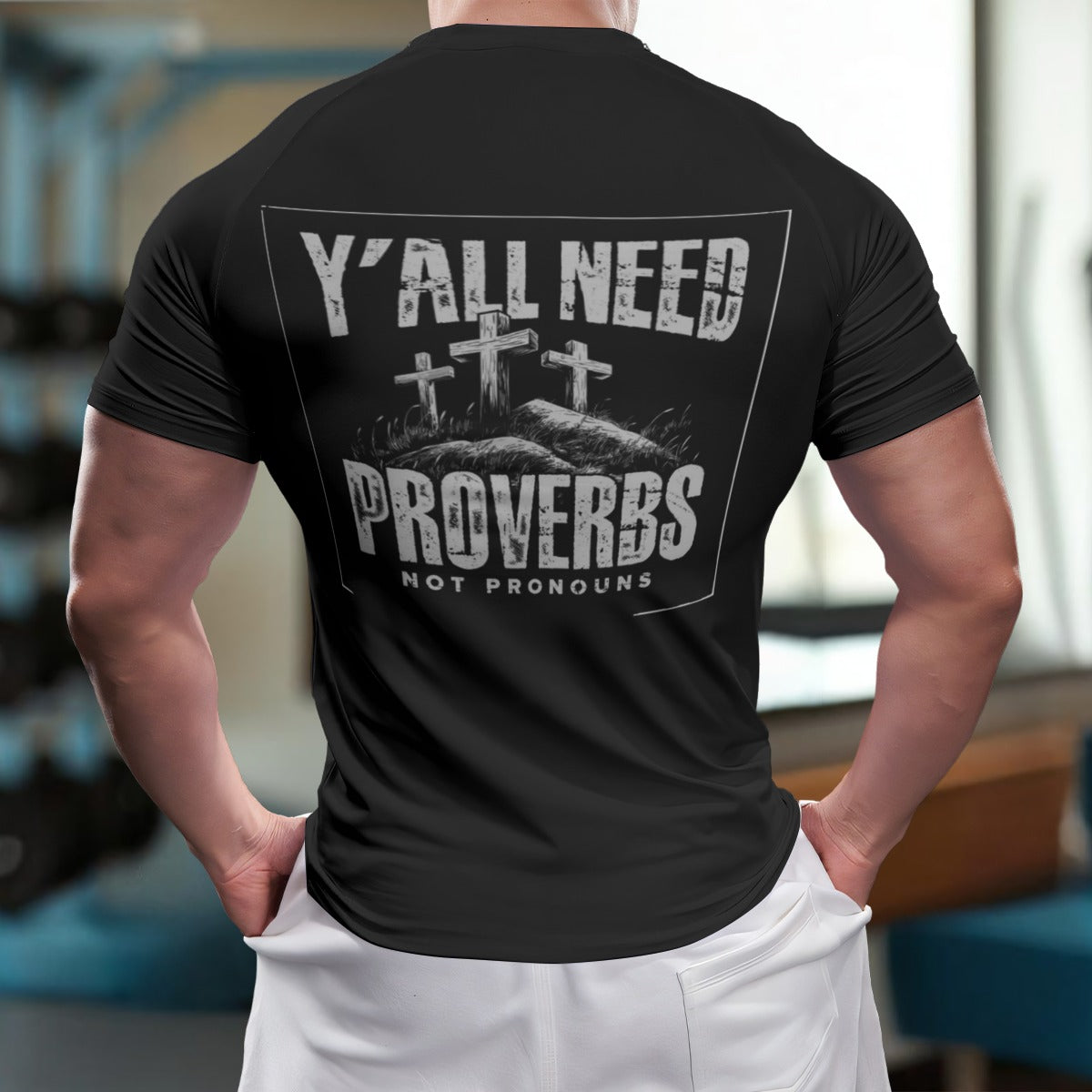 Y'ALL NEED PROVERBS Unisex Yoga Sports Short Sleeve T-Shirt