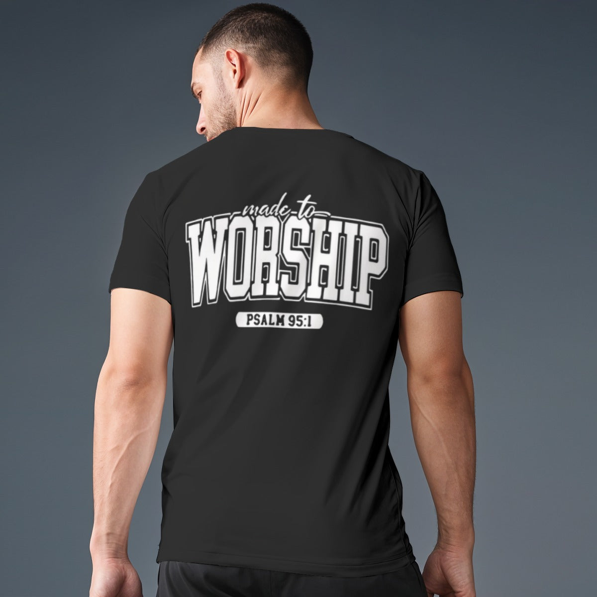 MADE TO WORSHIP O-Neck Sports T-Shirt