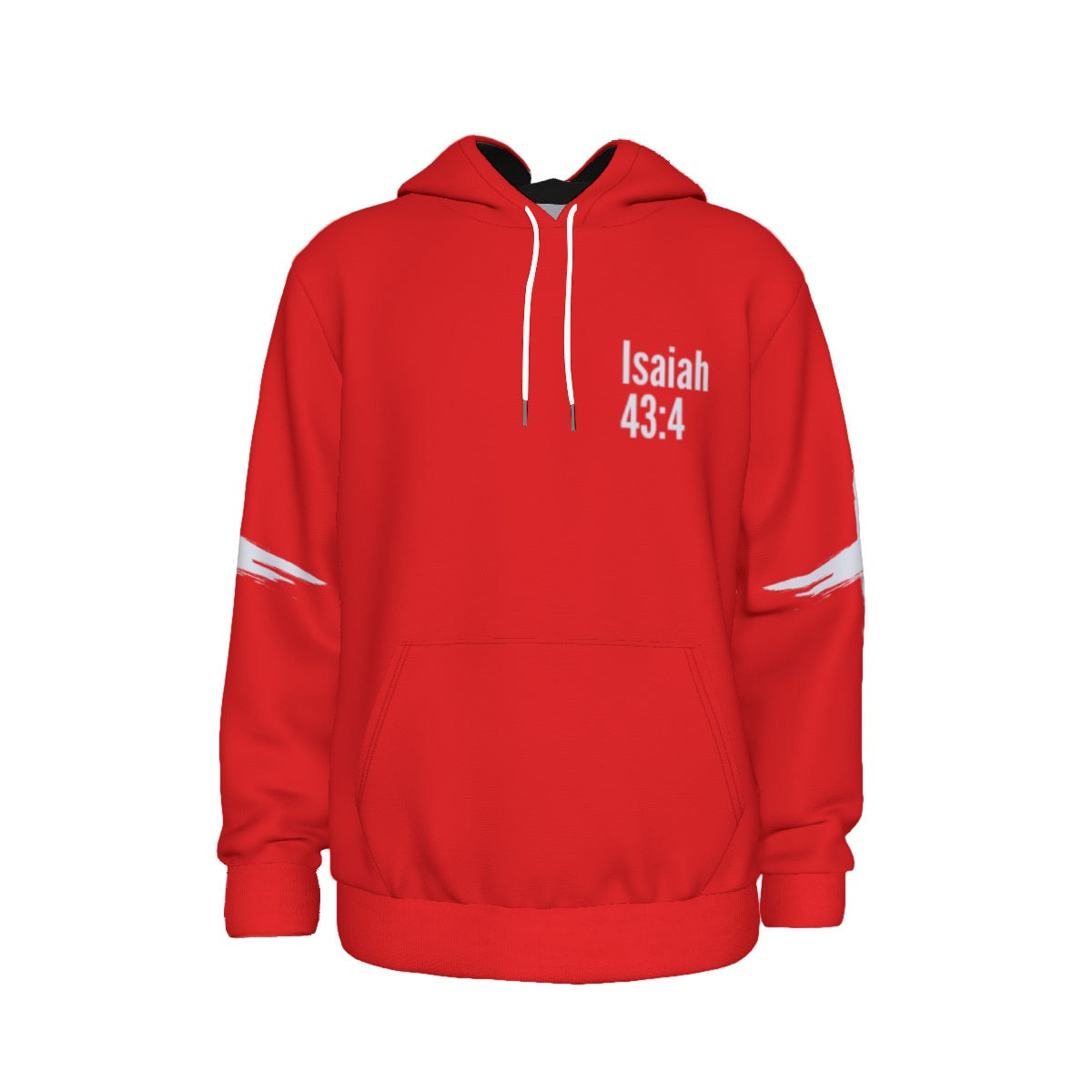 LOVED ISAIAH 43:4 Thicken Pullover Hoodie