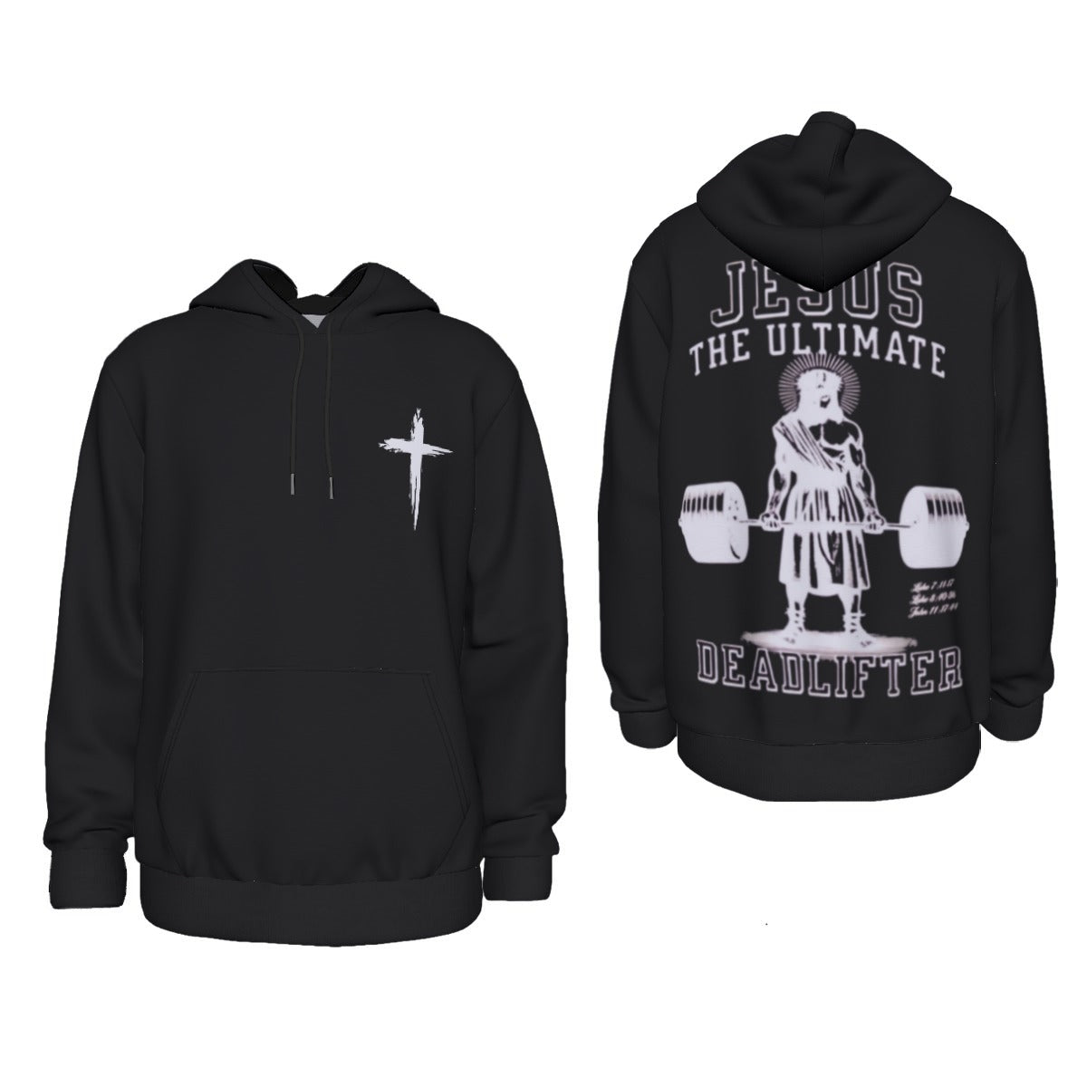JESUS THE ULTIMATE DEADLIFTER Pullover Hoodie